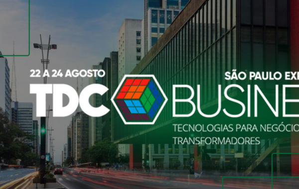 TDC Business ocorrerá de forma híbrida entre os dias 22 e 24 de agosto, retornando à capital paulista após dois anos.