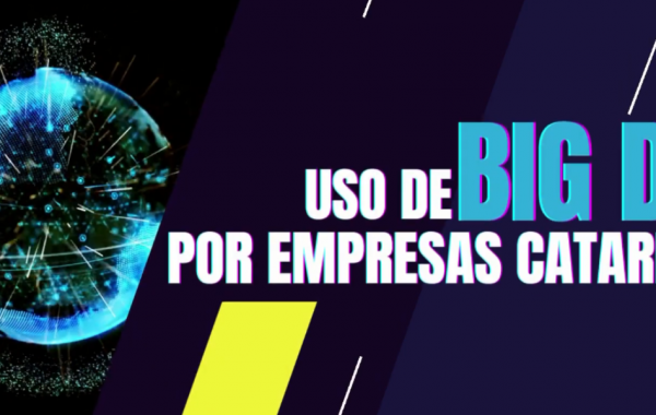 Pesquisa sobre uso de Big Data por empresas catarinenses busca compreender o cenário das organizações no contexto de transformação digital