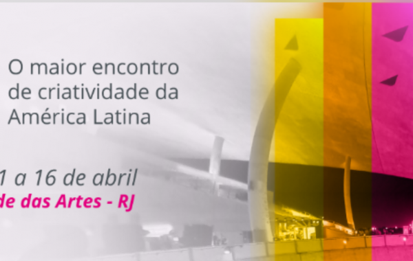 Rio2C, considerado o maior encontro de criatividade da América Latina, será realizado entre os dias 11 e 16 de abril