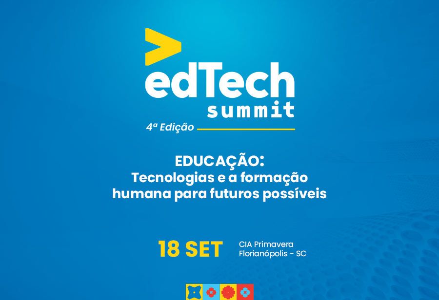 edTech Summit 2024, no CIA Primavera, em Florianópolis, destacará tendências para o futuro da educação no próximo dia 18 de setembro.